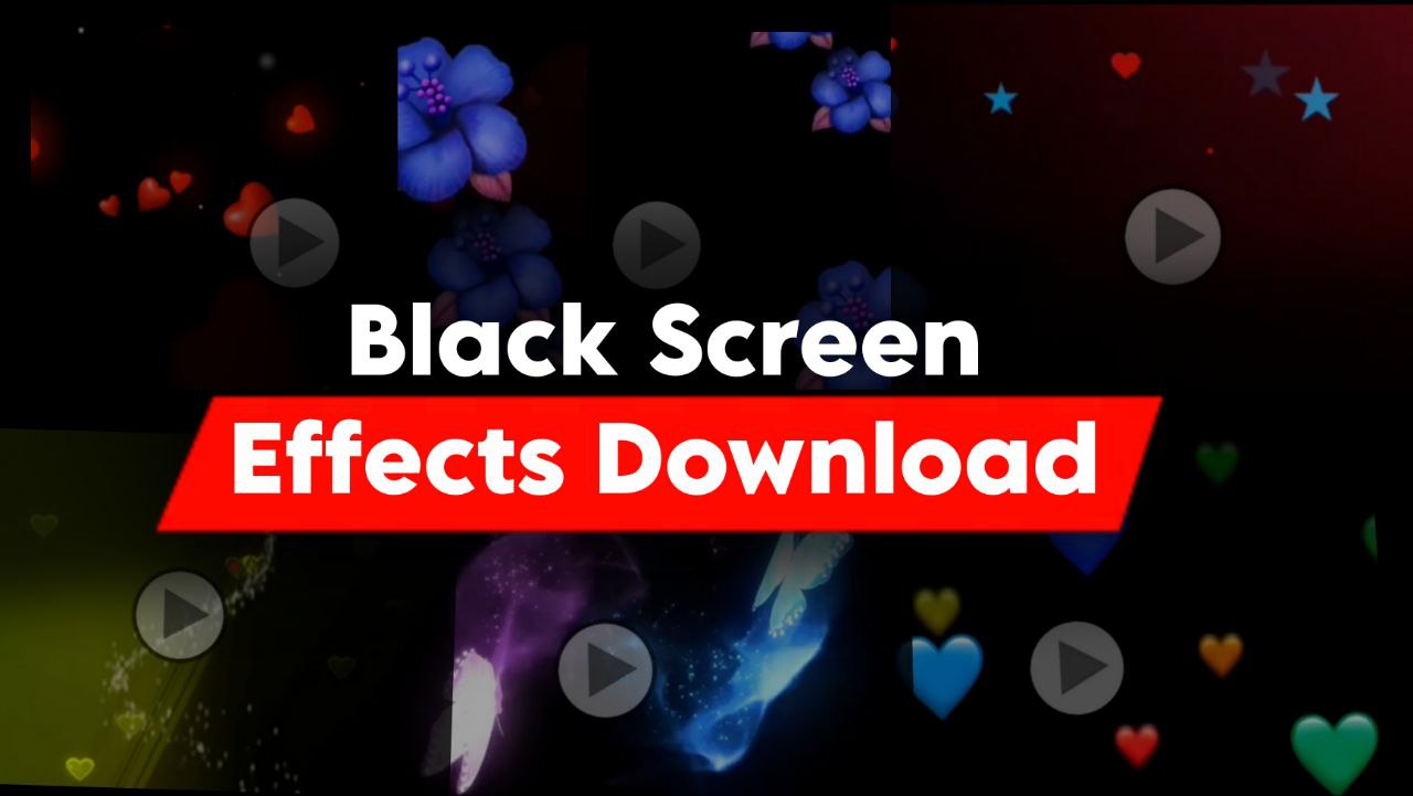 Black screen effects download